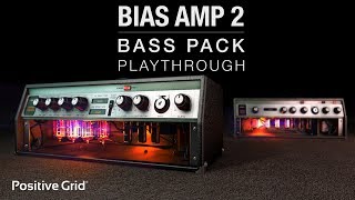 Bias Amp 2 B Pack Playthrough Positive Grid
