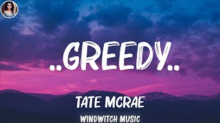 Tate McRae - ..Greedy..(Lyrics) | Libianca, Ed Sheeran,... (Mix Lyrics)