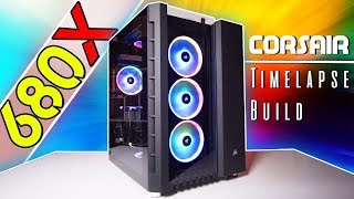 The ULTIMATE Corsair Crystal 680X RGB Timelapse Build!