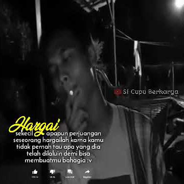 Story wa terbaru // hargai perjuangan seseorang sekecil apapun