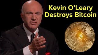 Kevin O’leary of the Shark Tank Destroys Bitcoin!!