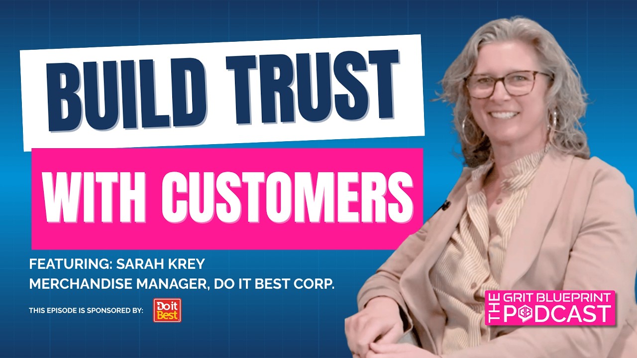 The Relationship Rule That Changes Everything in Sales: Sarah Krey, Merchandise Manager, Do it Best