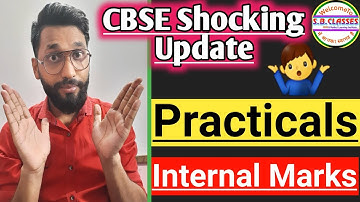 CBSE Class 12 Latest Update | Practicals | Internal Marks | Objective Criteria | Practical Class 12