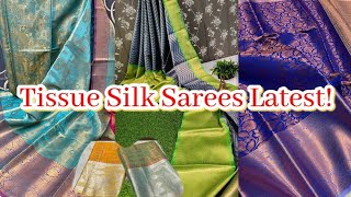 Tissue Silk Sarees Latest Designs Online Shopping