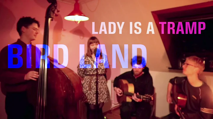 Lady Is A Tramp - BIRDLAND