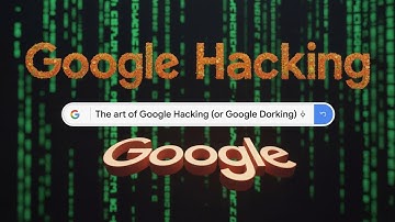 The art of Google Hacking (or Google Dorking)