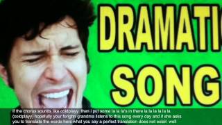The dramatic song lyrics HD