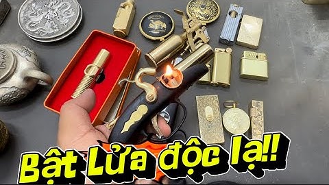 Bật lửa độc lạ _ Bật lửa Nhật _ Bật lửa xăng đá #đồcổcầnthơ #batluaco #batluadocla 