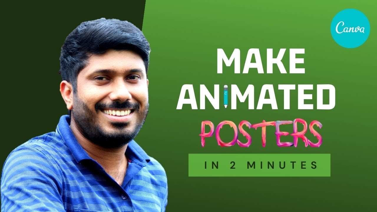 Make animated poster using Canva | Learn in 2 minutes | Sumit Varghese ...