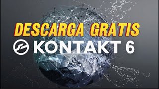 Descarga gratis y fácil Kontakt 6.5 ✅️