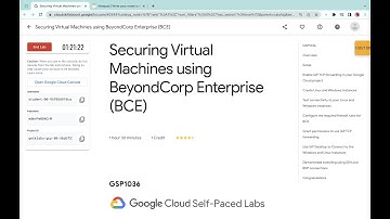 Securing Virtual Machines using BeyondCorp Enterprise (BCE) #qwiklabs #GSP1036  [With Explanation🗣️]