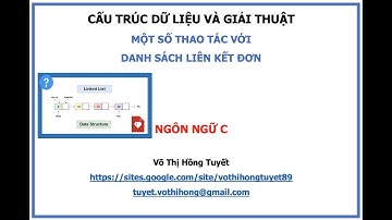 CTDLGT_C_Một số thao tác với danh sách liên kết đơn_TH6 (Buổi 3 - 12.8.2021)