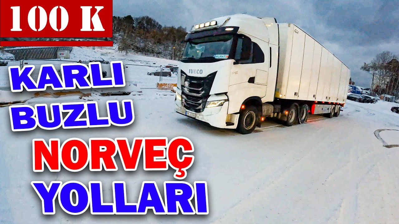 NORVEÇ'te KAR ÜSTÜNDE 11 SAAT! - TIR VLOG