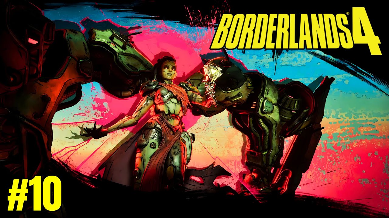 Borderlands 4 | PS5 Pro Let's Play | Part 10 - Callis, the Ripper Queen ...