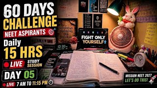 NEET 2027 Aspirant 🚀 15 HRS Daily Study Challenge | Day 05 #studywithme #neetaspirants