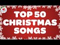 Top 50 Christmas Songs with Lyrics 🎄 Best Christmas Playlist 🎄 Merry Christmas 2024