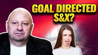 Unveiling the Secrets of Goal Directed Sex and Relationship