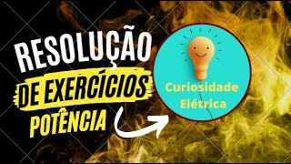 Exercício Potência Elétrica