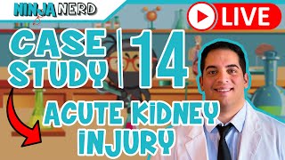 Case Study #14: Acute Kidney Injury | AKI screenshot 5
