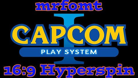 Hyperspin Capcom Play System I full Hyperspin pack + themed videos Showcase
