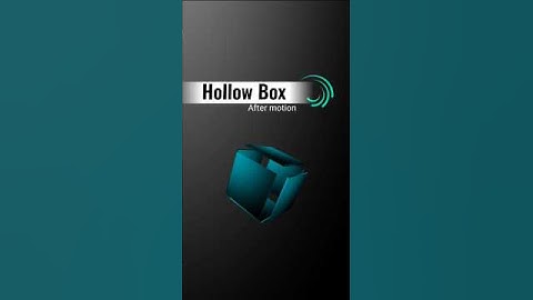 Hollow Box 🥡 | ( editor plsr) #editing #aftermotion #edit