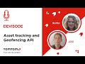 Geofencing API Tutorial with the TomTom Geofencing + Location History APIs