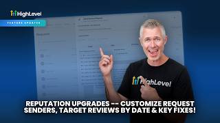 Reputation Upgrades    Customize Request Senders, Target Reviews by Date & Key Fixes!