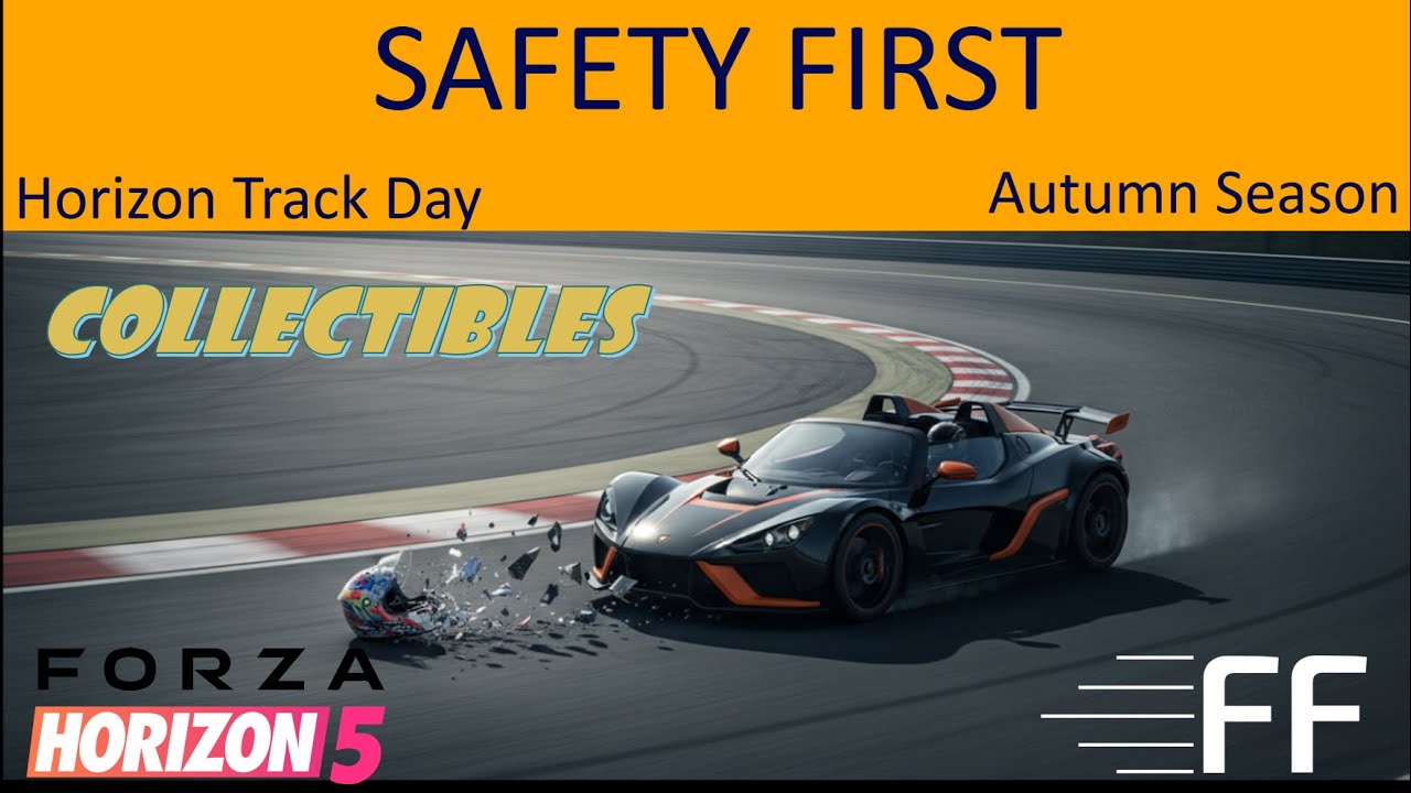 FH5 "Safety First" Collectibles | Smash 6 Helmets | KTM X-Bow | Horizon Track Day Autumn