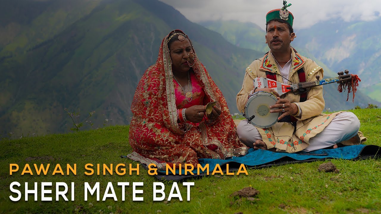 SHERI MATE BAT - Pawan Kumar and Nirmala║ BackPack Studio™ (Season 3) ║ Indian Folk Music - Himachal