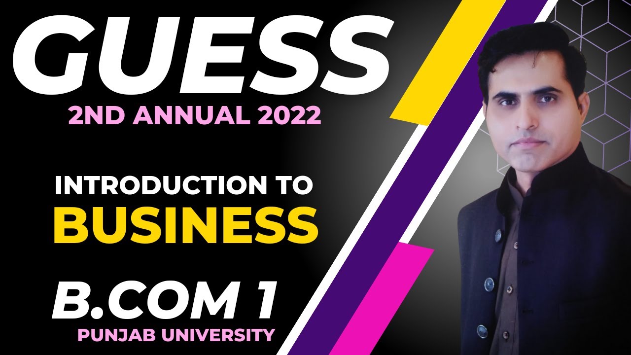 Guess Introduction to business B.Com part1, Punjab University 2nd Annual examination2022