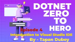 Introduction to Visual Studio IDE | .NET Zero to Hero - Episode 4 screenshot 1