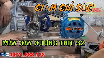 Gía Bán Máy Xay Xương Thịt Cối 32 Gang Và Innox Là Bao Nhiêu