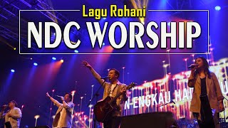 TERPOPULER LAGU ROHANI KRISTEN NDC WORSHIP TERBARU 🙏 KUMPULAN LAGU PUJIAN DAN PENYEMBAHAN PLAYLIST