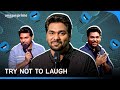 Try not to laugh ft. Zakir Khan | Tathastu, Zakir Khan: Kaksha Gyarvi, Zakir Khan: Haq Se Single