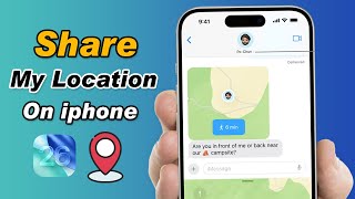 How To Share Location on iPhone iOS 26