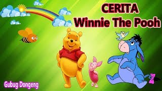 Dongeng Winnie The Pooh  Cerita Untuk Anak Bahasa Indonesia
