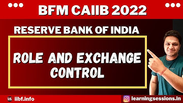 BFM FREE LIVE CLASS | RBI - ROLE AND EXCHANGE CONTROL | BFM CAIIB BEST CASE STUDY MATERIAL 2022