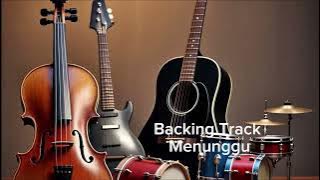 MENUNGGU (RHOMA IRAMA) Backing Track