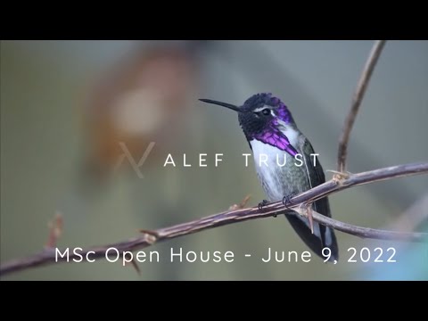 Alef Trust MSc Open House - June 9, 2022