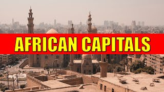 AFRICAN CAPITALS - Learn Countries and Capital Cities of Africa with Flags