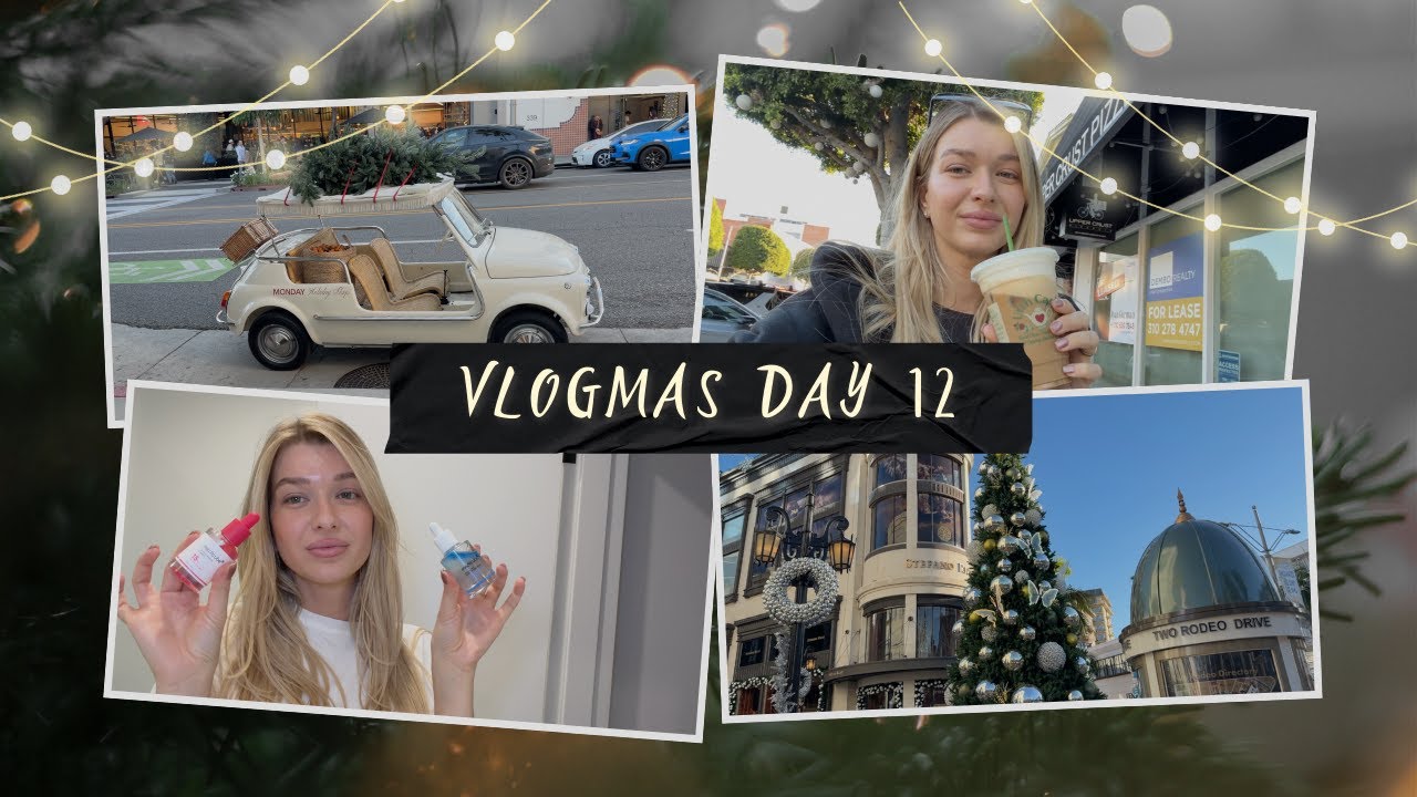VLOGMAS #12 | Arcápolási ruitin, Séta Beverly Hillsben, 27 fok Decemberben