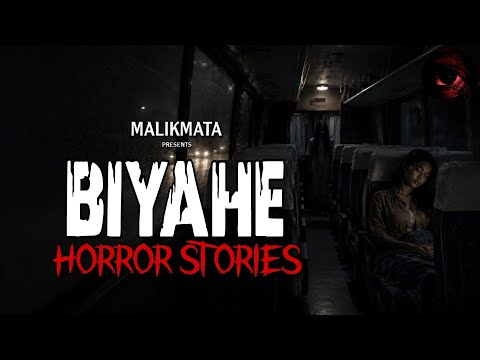 BIYAHE HORROR STORIES | Malikmata