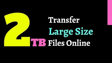 How to Share Unlimited Data Online | transfer online big size file | How to share large video files