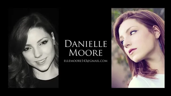 Danielle Moore - Acting Reel 2015