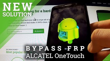 Bypass Google Account in Alcatel device - Remove Factory Reset Protection