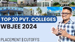 TOP 20 Private Engineering Colleges | WBJEE 2024 | Placement, Fees, Cutoff