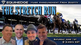 The Stretch Run- Live Racing- W/Huge Announcement from CEO Scotty McKeever