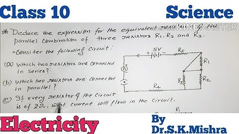 Which two resistors are connected in series|| Two resistors are connected in series ||