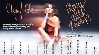 Video thumbnail of "Cheryl Cole's 'Messy Little Raindrops' Album Clip Player"