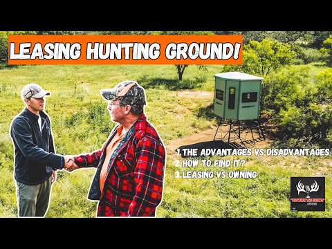 The ADVANTAGES vs DISADVANTAGES of Leasing Hunting Ground! | "Between the Brows" Podcast
